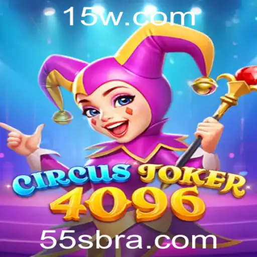 Descubra o Mundo de 'CircusJoker4096': Diversão e Desafios na Nova Sensação dos Jogos Eletrônicos